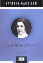 Couverture du livre « Saint Therese of Lisieux » de Kathryn Harrison aux éditions Penguin Group Us