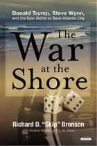 Couverture du livre « The War at the Shore » de Bronson Richard D aux éditions Overlook