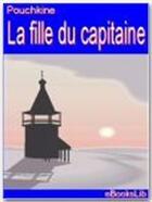 Couverture du livre « La fille du capitaine » de Alexandre Pouchkine aux éditions Ebookslib