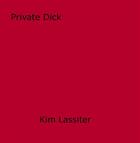 Couverture du livre « Private Dick » de Kim Lassiter aux éditions Epagine