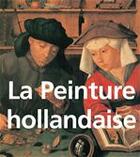 Couverture du livre « La peinture hollandaise » de Henry Havard aux éditions Parkstone International