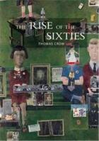 Couverture du livre « Rise sixties american and european art » de Crow aux éditions Laurence King