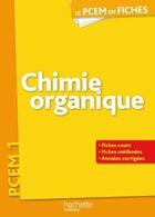 Couverture du livre « Chimie organique ; PCEM ; 1ère année ; plus de 60 fiches pour s'entraîner aux concours » de Vincenot et Goddard aux éditions Hachette Education