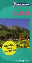 Couverture du livre « Le guide vert ; Suisse » de Collectif Michelin aux éditions Michelin