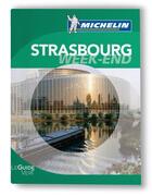 Couverture du livre « Le guide vert week-end ; Strasbourg (édition 2010) » de Collectif Michelin aux éditions Michelin