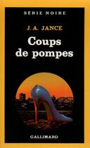 Couverture du livre « Coups de pompes » de J.A. Jance aux éditions Gallimard