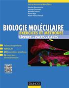 Couverture du livre « Biologie moléculaire ; exercices et méthodes » de Marc Thiry et Collectif aux éditions Dunod