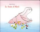 Couverture du livre « Le bain d'Abel » de Audrey Poussier aux éditions Ecole Des Loisirs