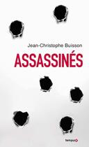 Couverture du livre « Assassinés » de Jean-Christophe Buisson aux éditions Perrin