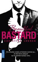 Couverture du livre « Beautiful bastard » de Christina Lauren aux éditions Pocket