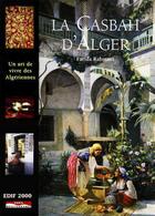 Couverture du livre « La Casbah d'Alger » de Farida Rahmani aux éditions Paris-mediterranee