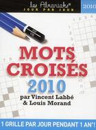 Couverture du livre « Mots croisés (édition 2010) » de Vincent Labbe et Louis Morand aux éditions Editions 365