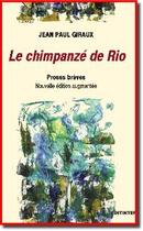 Couverture du livre « Le chimpanze de Rio » de Jean-Paul Giraux aux éditions Editinter