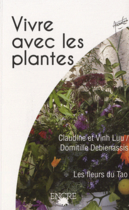 Couverture du livre « Vivre avec les plantes » de Claudine Luu aux éditions Encre Multimed