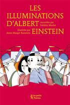 Couverture du livre « Les illuminations d'Albert Einstein » de Frederic Morlot aux éditions Petits Platons