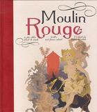 Couverture du livre « Moulin Rouge ; mythe et légendes » de  aux éditions Cyel