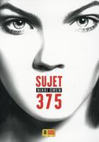 Couverture du livre « Sujet 375 » de Nikki Owen aux éditions Super 8