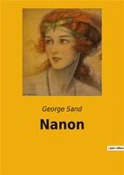 Couverture du livre « Nanon » de George Sand aux éditions Culturea