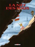 Couverture du livre « La nef des fous Tome 10 : la faille » de Turf aux éditions Delcourt