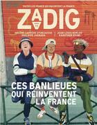 Couverture du livre « Zadig t.11 ; ces banlieues qui réinventent la France » de Collectif Zadig aux éditions Zadig