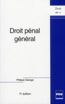 Couverture du livre « Droit pénal général (7e édition) » de Philippe Salvage aux éditions Pu De Grenoble