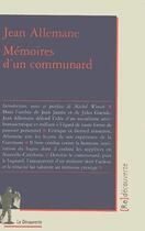 Couverture du livre « Mémoires d'un communard » de Allemane/Winock aux éditions La Decouverte