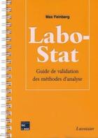 Couverture du livre « Labo-Stat : Guide de validation des méthodes d'analyse » de Max Feinberg aux éditions Tec Et Doc
