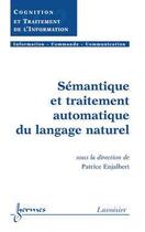 Couverture du livre « Sémantique et traitement automatique du langage naturel » de Enjalbert aux éditions Hermes Science Publications