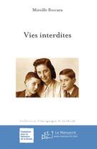 Couverture du livre « Vies interdites » de Mireille Boccara aux éditions Le Manuscrit