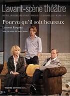 Couverture du livre « Pourvu qu'il soit heureux » de Laurent Ruquier aux éditions Avant-scene Theatre