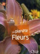 Couverture du livre « La planète fleurs » de Gerard Guillot aux éditions Quae