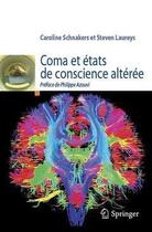 Couverture du livre « Coma et états de conscience altérée » de Schnakers/Laureys aux éditions Springer