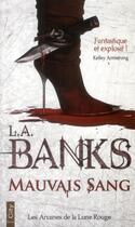 Couverture du livre « Mauvais sang » de L. A. Banks aux éditions City