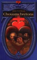 Couverture du livre « Petites histoires de... ; Chouans bretons » de Dominique Besancon aux éditions Terre De Brume