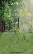 Couverture du livre « Le jardin des secrets » de Kate Morton aux éditions Libra Diffusio