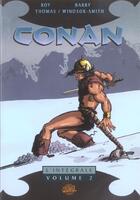 Couverture du livre « Conan le Barbare ; INTEGRALE VOL.2 » de Barry Windsor-Smith et Roy Thomas aux éditions Soleil