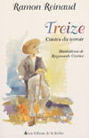 Couverture du livre « Treize Contes Du Terroir » de Ramon Reinaud aux éditions La Courtine
