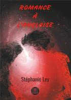 Couverture du livre « Romance à l'anglaise » de Stephanie Ley aux éditions Le Lys Bleu