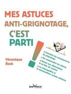 Couverture du livre « Mes astuces anti-grignotage, c'est parti ! » de Veronique Beck aux éditions Jouvence