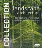 Couverture du livre « Landscape architecture ; architecture de paysage » de Chris Van Uffelen aux éditions Braun