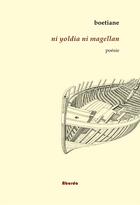 Couverture du livre « Ni yoldia ni magellan » de Boetiane aux éditions Abordo