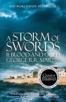 Couverture du livre « A storm of swords : blood and gold - a song of ice and fire book 3 part 2 » de George R. R. Martin aux éditions 