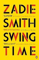 Couverture du livre « Swing time » de Zadie Smith aux éditions Penguin