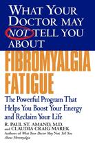 Couverture du livre « What Your Doctor May Not Tell You About(TM): Fibromyalgia Fatigue » de Marek Claudia Craig aux éditions Grand Central Publishing