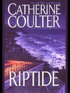 Couverture du livre « Riptide » de Catherine Coulter aux éditions Penguin Group Us