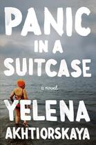 Couverture du livre « Panic in a Suitcase » de Akhtiorskaya Yelena aux éditions Penguin Group Us