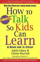 Couverture du livre « How To Talk So Kids Can Learn » de Elaine Mazlish aux éditions Scribner