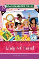 Couverture du livre « Ready! Set! Hawaii! » de Bryant Annie aux éditions Aladdin