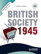 Couverture du livre « Enquiring History: British Society since 1945 » de Laffin Diana aux éditions Hodder Education Digital