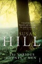 Couverture du livre « The Various Haunts Of Men » de Susan Hill aux éditions Random House Digital